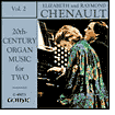 Twentieth Century Organ Music for Two, Vol. 2