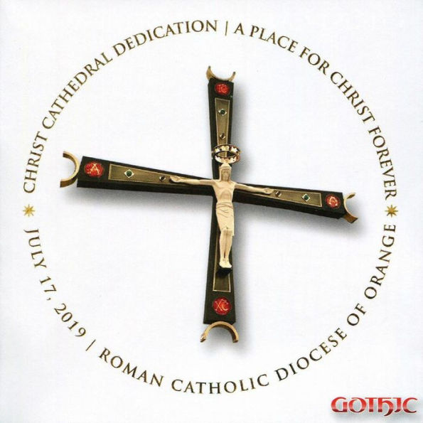 Christ Cathedral Dedication