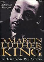 Title: Dr. Martin Luther King, Jr.: A Historical Perspective