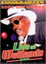 Title: Rudy Ray Moore: Live at Wetlands, N.Y.C.