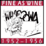 Fine as Wine