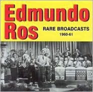 Title: Rare Broadcasts: 1960-1961, Artist: Edmundo Ros