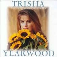 Title: The Song Remembers When, Artist: Trisha Yearwood