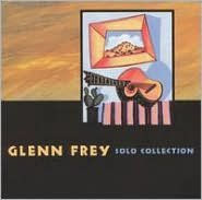 Title: Solo Collection, Artist: Glenn Frey