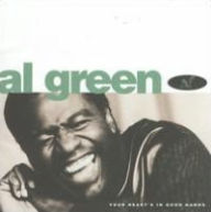 Title: Your Heart's In Good Hands, Artist: Al Green