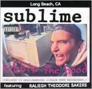 Title: Robbin' the Hood, Artist: Sublime