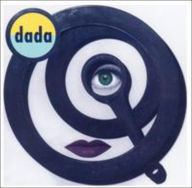 Title: Dada, Artist: Dada