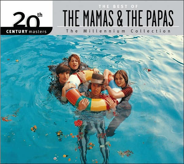 20th Century Masters - The Millennium Collection: The Best of the Mamas & the Papas