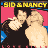 Title: Sid & Nancy [Original Motion Picture Soundtrack], Artist: Sid & Nancy: Love Kills / O.s.t