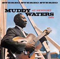 Title: At Newport [Bonus Track], Artist: Muddy Waters