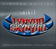 Title: Thyrty: The 30th Anniversary Collection, Artist: Lynyrd Skynyrd