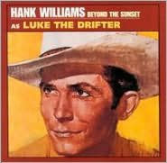 Title: Beyond the Sunset, Artist: Hank Williams