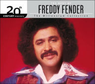 Title: 20th Century Masters - The Millennium Collection: The Best of Freddy Fender, Artist: Freddy Fender