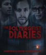 The Poltergeist Diaries [Blu-ray]