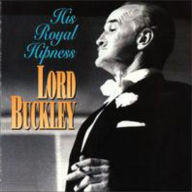 Title: His Royal Hipness, Artist: Lord Buckley