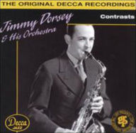 Title: Contrasts [Decca], Artist: Jimmy Dorsey