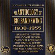 Title: An Anthology Of Big Band Swing (1930-1955), Artist: Anthology Of Big Band Swing (1