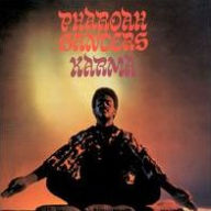 Title: Karma, Artist: Pharoah Sanders