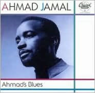 Title: Ahmad's Blues, Artist: Ahmad Jamal