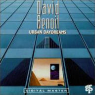 Title: Urban Daydreams, Artist: David Benoit