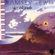 Title: Sky Islands, Artist: Ramsey Lewis