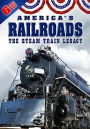 America's Railroads: The Steam Train Legacy [6 Discs]