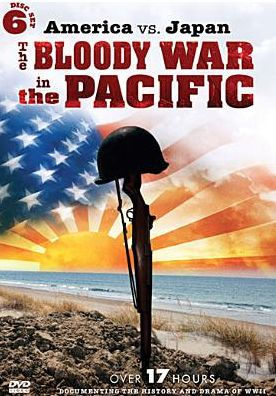 America vs. Japan: The Bloody War in the Pacific [6 Discs]