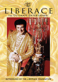 Title: Liberace: The Ultimate Entertainer