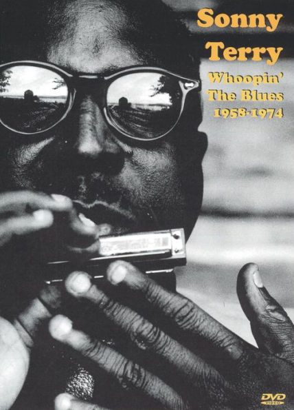 Sonny Terry: Whoopin' the Blues 1958-1974