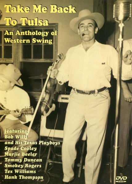 Take Me Back to Tulsa: An Anthology of Western Swing