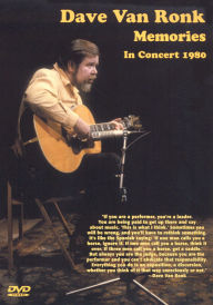 Title: Dave Van Ronk: Memories - In Concert 1980