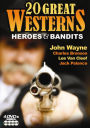 20 Great Westerns: Heroes & Bandits [4 Discs]