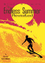The Endless Summer Revisited