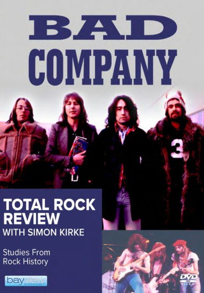 Total Rock Review: Bad Company