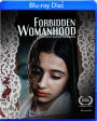 Forbidden Womanhood [Blu-ray]