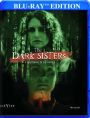 The Dark Sisters [Blu-ray]