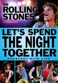 Title: The Rolling Stones: Let's Spend the Night Together