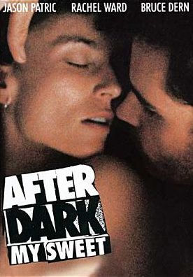 After Dark, My Sweet