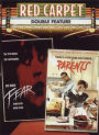 Red Carpet Double Feature: Fear/Parents