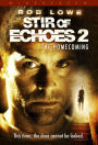 Stir of Echoes 2: The Homecoming
