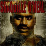 Title: The Best of Shaquille O'Neal, Artist: Shaquille O'Neal