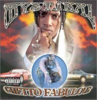 Title: Ghetto Fabulous, Artist: Mystikal