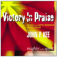 Title: Mighty in the Spirit, Artist: VIP Mass Choir
