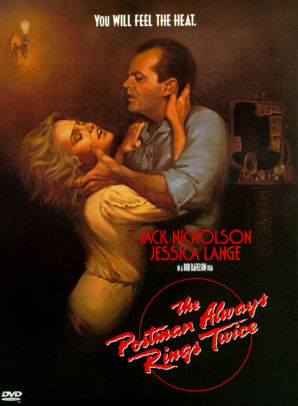 The Postman Always Rings Twice By Bob Rafelson Bob Rafelson Jack Nicholson Jessica Lange John Colicos Dvd Barnes Noble
