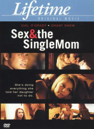 Title: Sex and the Single Mom