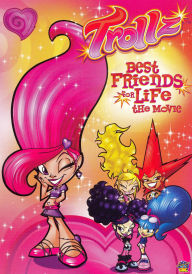 Title: Trollz: Best Friends for Life - The Movie