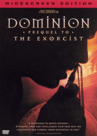 Title: Dominion: Prequel to the Exorcist