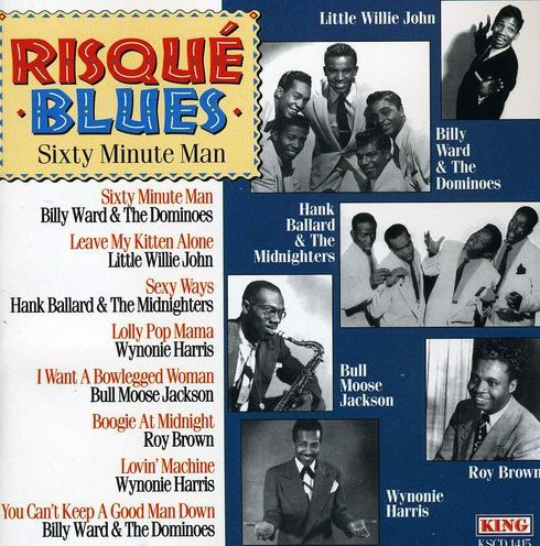 Risque Blues: 60 Minute Man