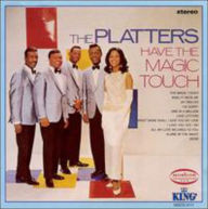 Title: The Platters Have the Magic Touch, Artist: The Platters