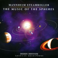 Title: The Music of the Spheres, Artist: Mannheim Steamroller